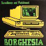 Borghesia : Surveillance and Punishment